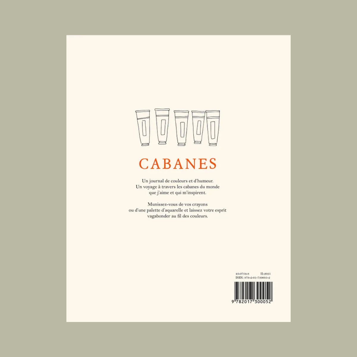 Couverture Livre Carnet de coloriages Cabanes par Zoé de las Cases chez Hachette Éditions